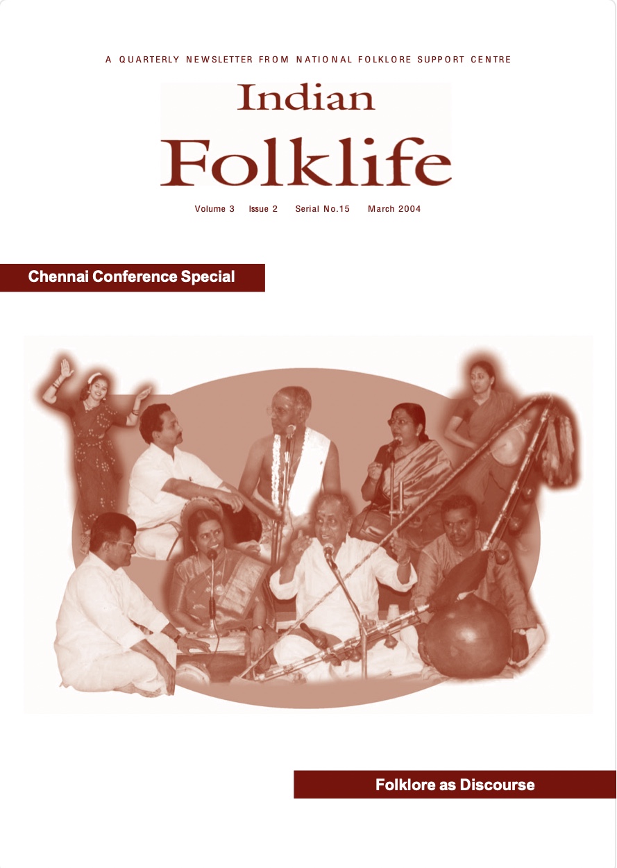 					View Vol. 3 No. 2 (2004): Indian Folklife
				